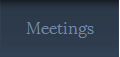 Meetings